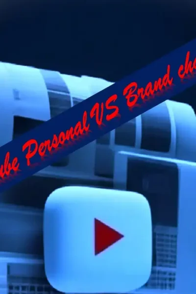 Youtube Personal Channels Vs Brand Channels